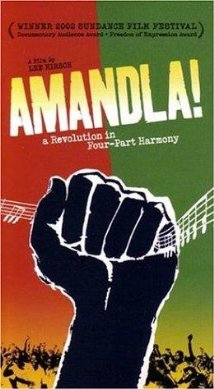 Amandla! : A Revolution In Four Part Harmony
