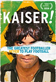 Kaiser! The Greatest Footballer Never To Play Football