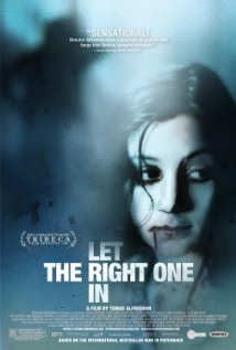 Let The Right One In (Lat Den Ratte Komma In)