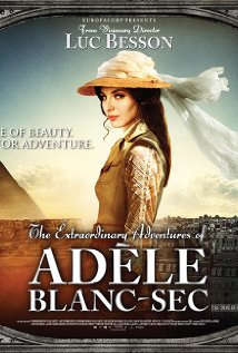 The Extraordinary Adventures Of Adele Blanc-Sec (Les Aventures Extraordinaires D'Adele Blanc-Sec)
